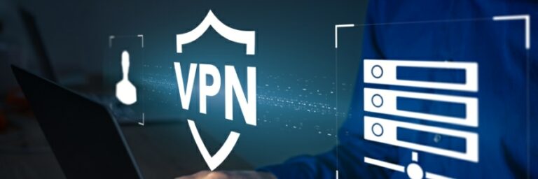 What to consider when choosing a VPN solution